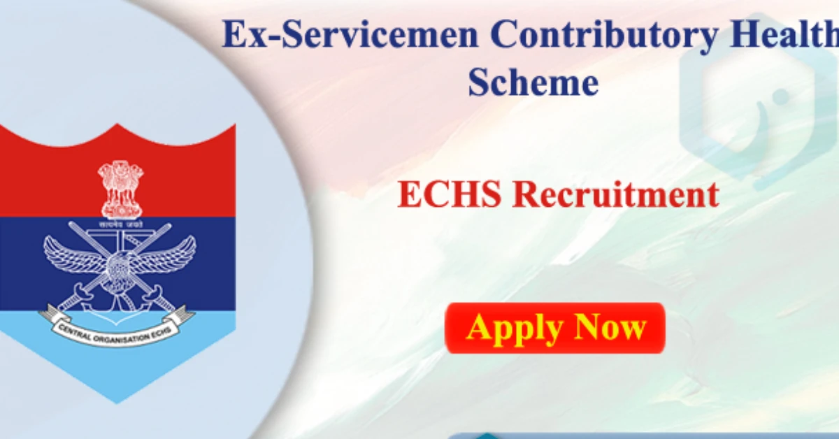 ECHS Recruitment